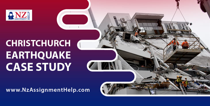 Christchurch Earthquake Case study