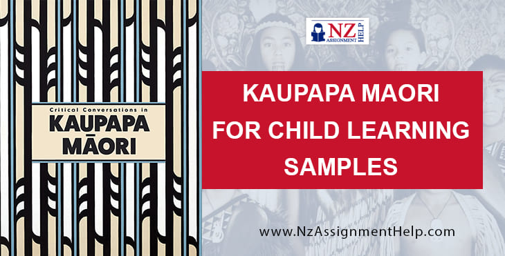 Kaupapa Maori For Child Learning Samples