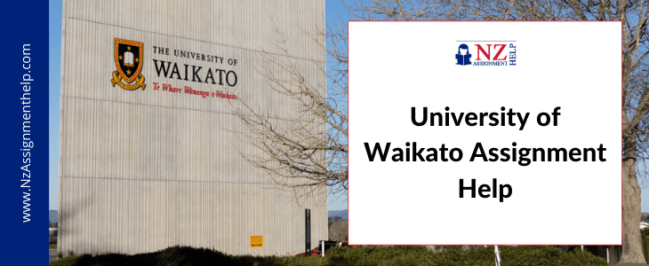 University of Waikato Assignment Help