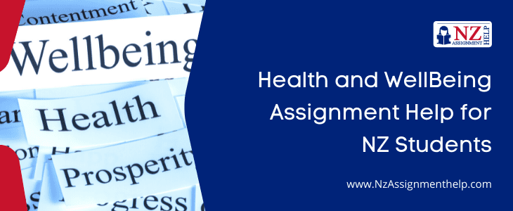 Health and Well-Being Assignment Help