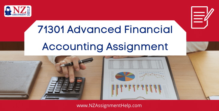 71301 Advanced Financial Accounting level 7 Assignment Sample