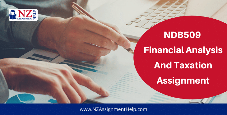 NDB509 Financial Analysis and Taxation Assignment Sample